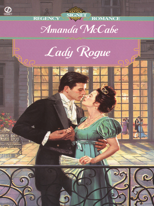 Title details for Lady Rogue by Amanda McCabe - Available